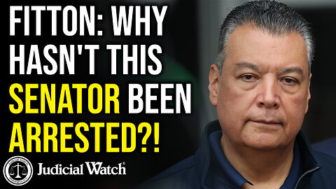FITTON: Why Hasn't This Senator Been Arrested?!