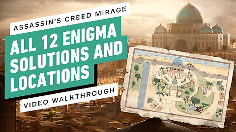 Assassin’s Creed Mirage - All 12 Enigma Solutions and Locations