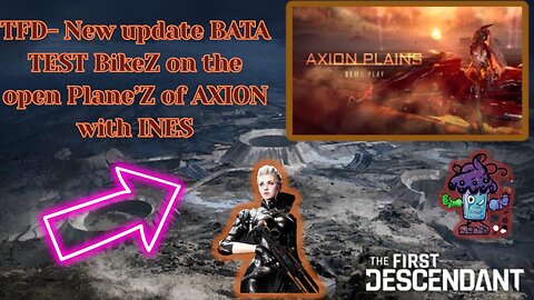 TFD- New update BATA TEST BikeZ on the open Plane’Z of AXION with INES