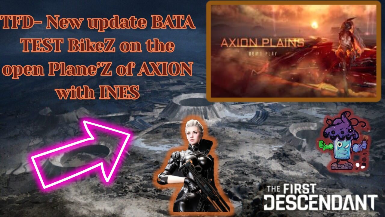 TFD- New update BATA TEST BikeZ on the open Plane’Z of AXION with INES