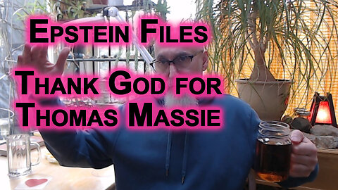 Epstein Files: Thank Goodness for Thomas Massie, Ro Khanna, Marjorie Taylor Greene & Others