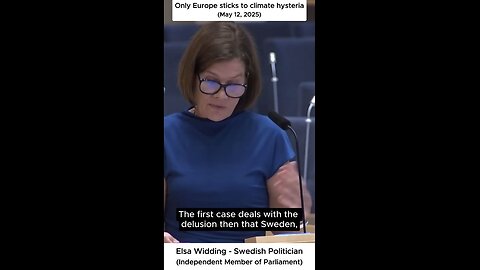 Elsa Widding - Only Europe sticks to climate hysteria