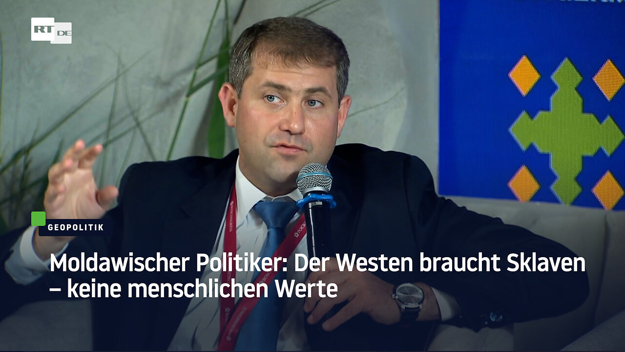 Moldawischer Politiker: Der Westen braucht Sklaven – keine menschlichen Werte