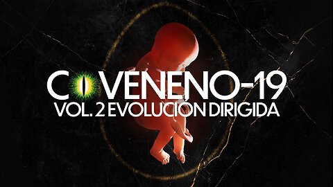 COVENENO-19 | VOL 2: EVOLUCIÓN DIRIGIDA