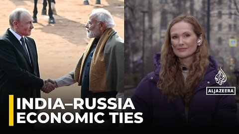 India-Russia: Rising Economic Alliance