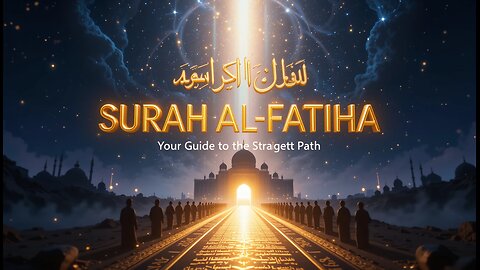 Benefits of Surah AL Fatiha