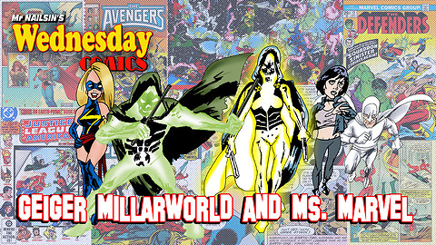 Geiger Millarworld And Ms. Marvel
