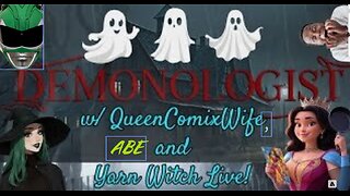 LET'S GET SCARED! w/Yarn Witch & ABE Live! - Demonologist LIVE GAMEPLAY - Royal Game Time 12/12/25