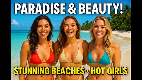 Paradise & Beauty: The Hottest Beaches and Girls in Brazil