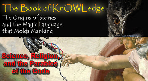 Science, Religion, and the Parables of the Gods