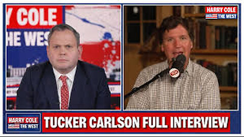 Tucker Carlson on Harry Cole Saves The West