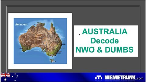 AUSTRALIA NWO DUMBS DECODE (PART 1)