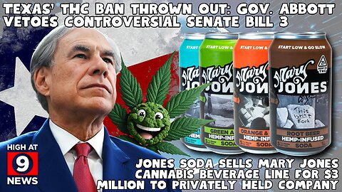 Texas' THC Ban Thrown Out: Gov Abbott Vetoes Senate Bill