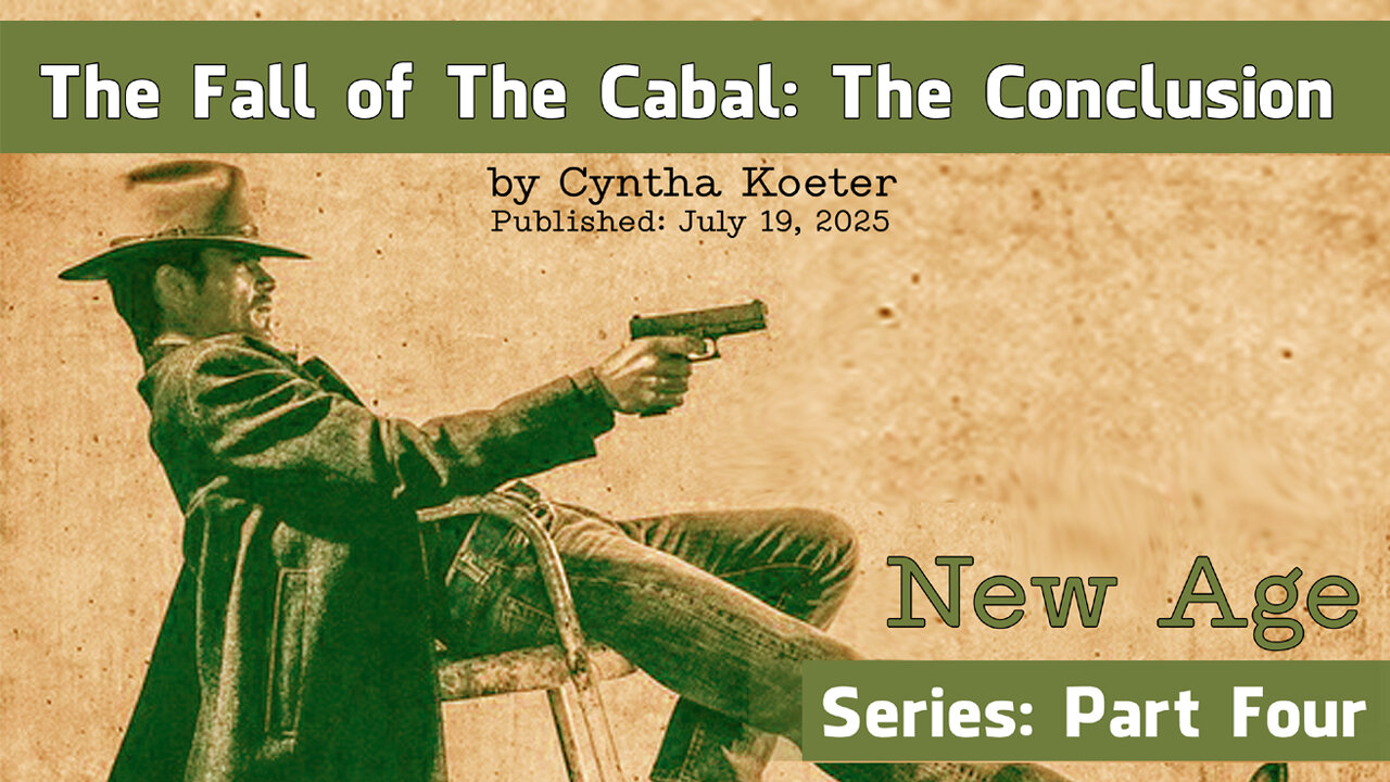 The Fall of The Cabal: The Conclusion - [04] New Age