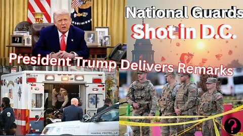 Two National Guardsmen SHOT in D.C - Trump Delivers Remarks - (Nov 26, 2025) | Think and Say