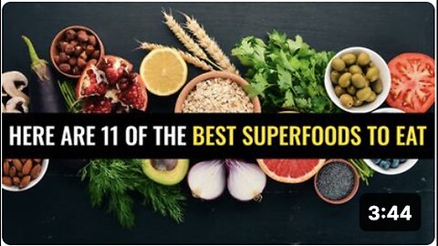 "11 Best Superfoods to Incorporate into Your Diet"