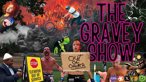 The Gravey Show: Episode 150 - Out of Order