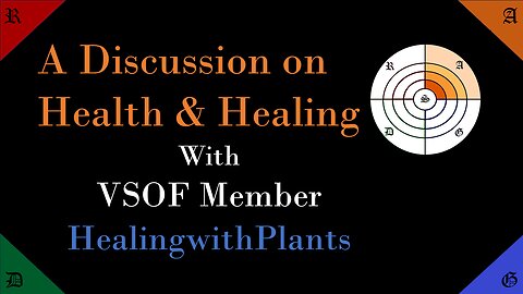 🟠 Health and Healing - with special guest HealingWithPlants. | Self-Awareness