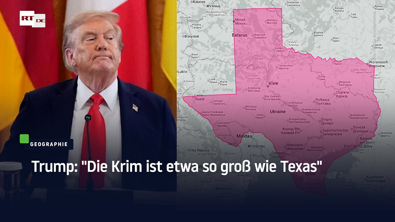 Trump: "Die Krim ist etwa so groß wie Texas"