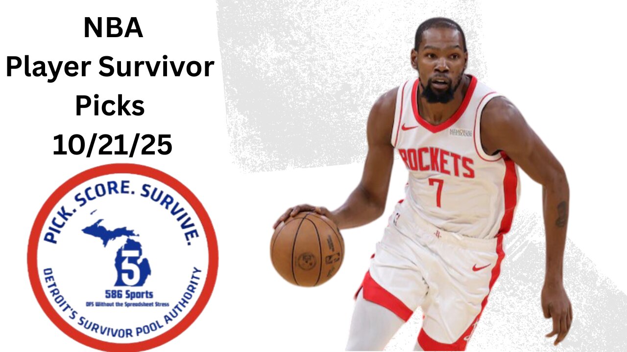 NBA Player Survivor Picks 10/21/25