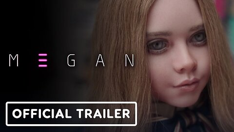 M3GAN - Official Trailer (2023) - Allison Williams, Violet McGraw