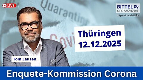 Enquete-Kommission Corona mit Tom Lausen in Thüringen - 12.12.2025