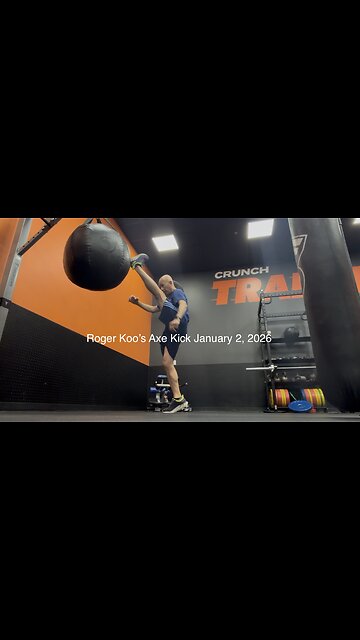 1/2/26: At age 72, my bag workouts continue at Crunch Fitness in Acworth, GA. Roger Koo's Axe Kick