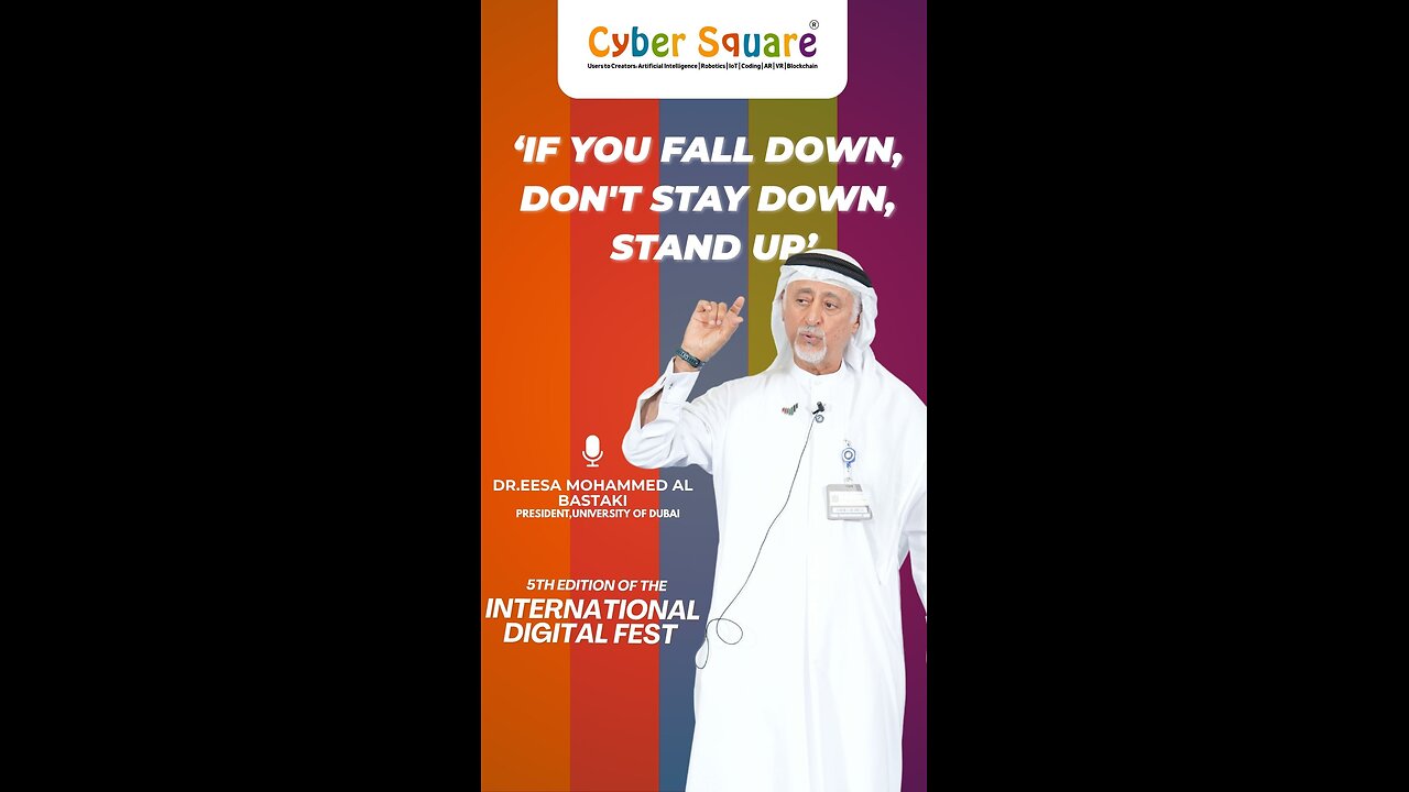 " No one is a loser, if you fall down, don't stay down, stand up" - Dr. Eesa Al Bastaki | IDF 2025