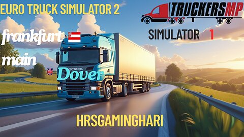 ETS2 TruckersMP Simulation | Frankfurt to Dover | Smooth Driving
