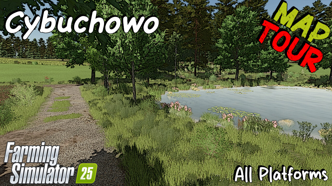Map Tour | Cybuchowo | Farming Simulator 25