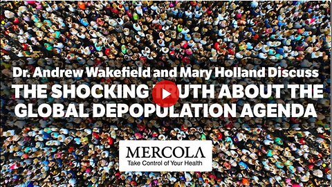 "Unmasking the Global Depopulation Agenda: Insightful Chat with Dr. Andrew Wakefield & Mary Holland"