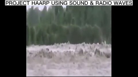 PROJECT HAARP TECHNOLOGY📡〰️🌊💦 🌧️🛩️SOUND RADIO FREQUENCY CREATE FLOODINGS💦🌊⚡️🛰️⛈️🛩️💫