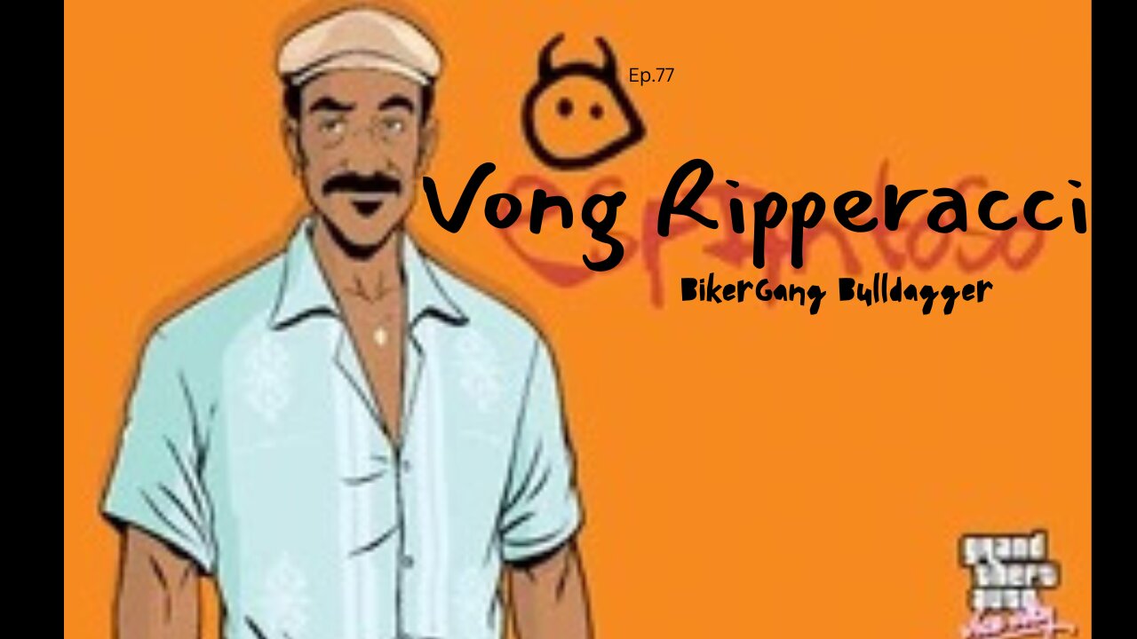 Vong Ripperacci - Bikergang Bulldagger