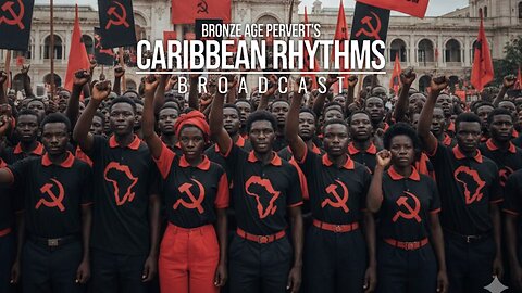 Ep 118 " GNC" • Caribbean Rhythms w/ Bronze Age Pervert