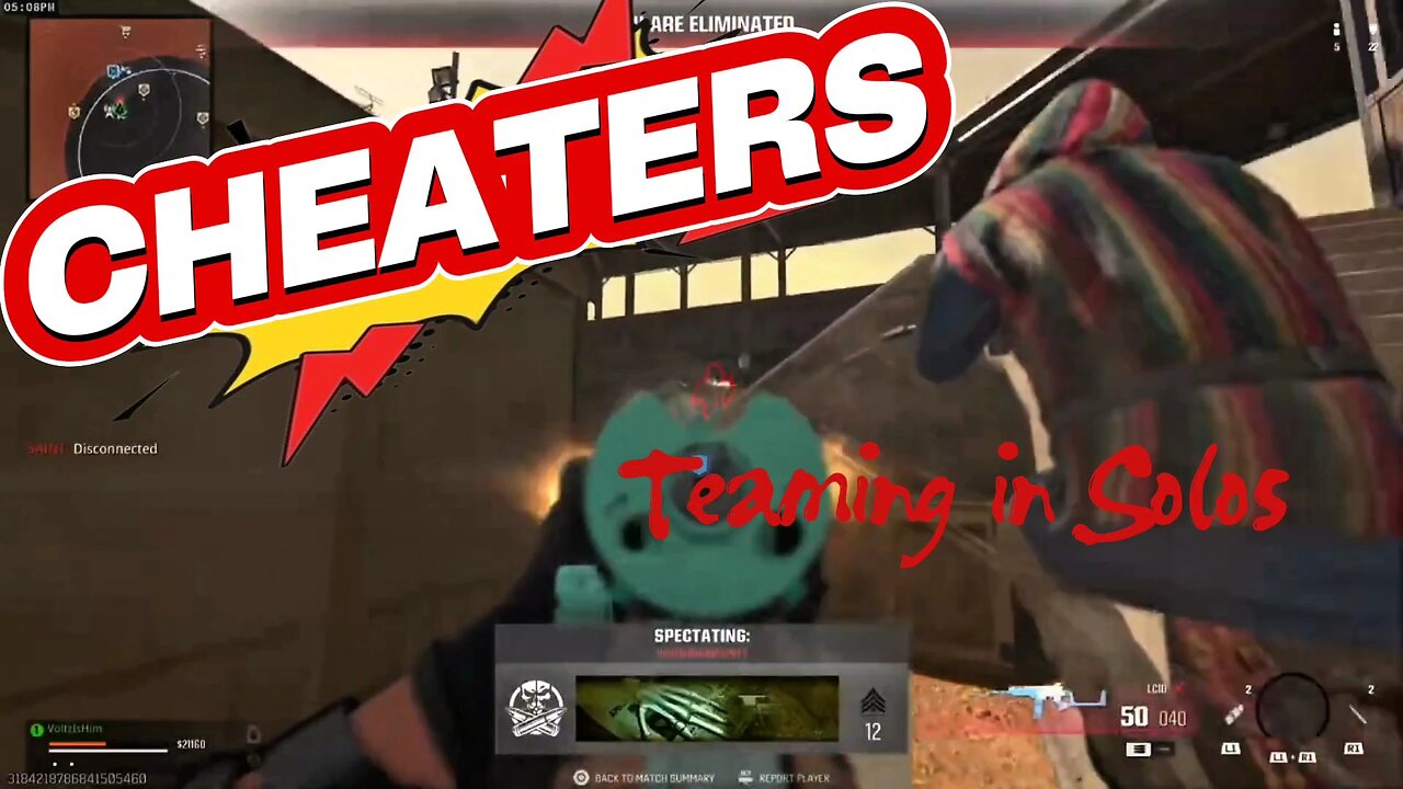Cheaters Teaming in Solos