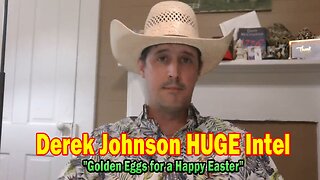 Derek Johnson HUGE Intel Apr 20: "Golden Eggs for a Happy Easter"