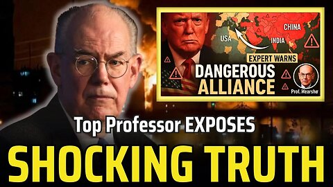 Professor John Mearsheimer , China Won Without Firing a Shot—US Error
