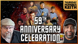 Morning Coffee with Keith | STAR TREK'S 59th ANNIVERSARY CELEBRATION!
