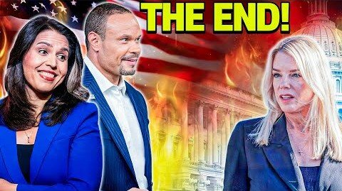 It’s DONE: Tulsi & Dan Bongino UNLOAD Devastating Evidence on Pam Bondi