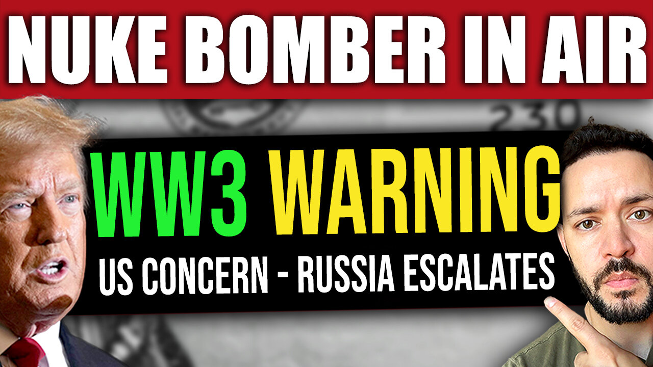 BREAKING: US Warns of World War 3 - Russian Nuclear Bombers Deployed