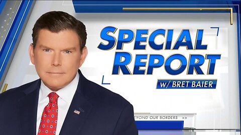 Special Report With Bret Baier 5/30/25 FULL SHOW HD | BREAKING FOX NEWS May 30, 2025