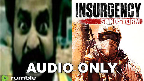 Liquor Store Guy Plays Insurgency Sandstorm (Soundboard Trolling)