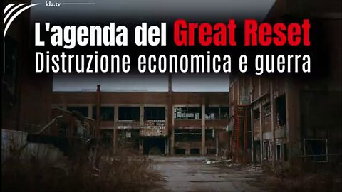 L'agenda del Grande Reset: Distruzione economica e guerra