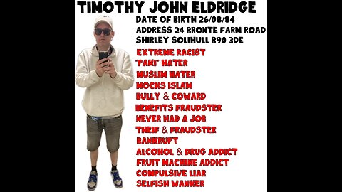 Slug Tim Eldridge Racist Retard Ruined