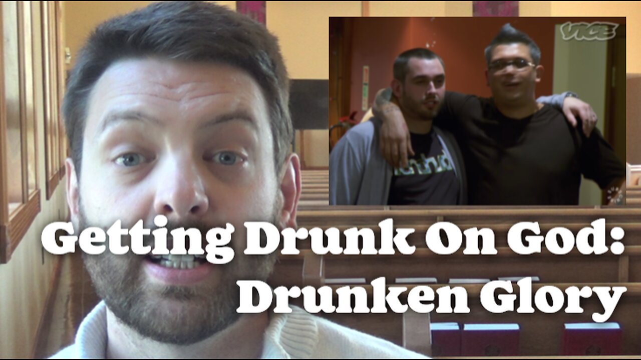 Getting Drunk On God: Drunken Glory