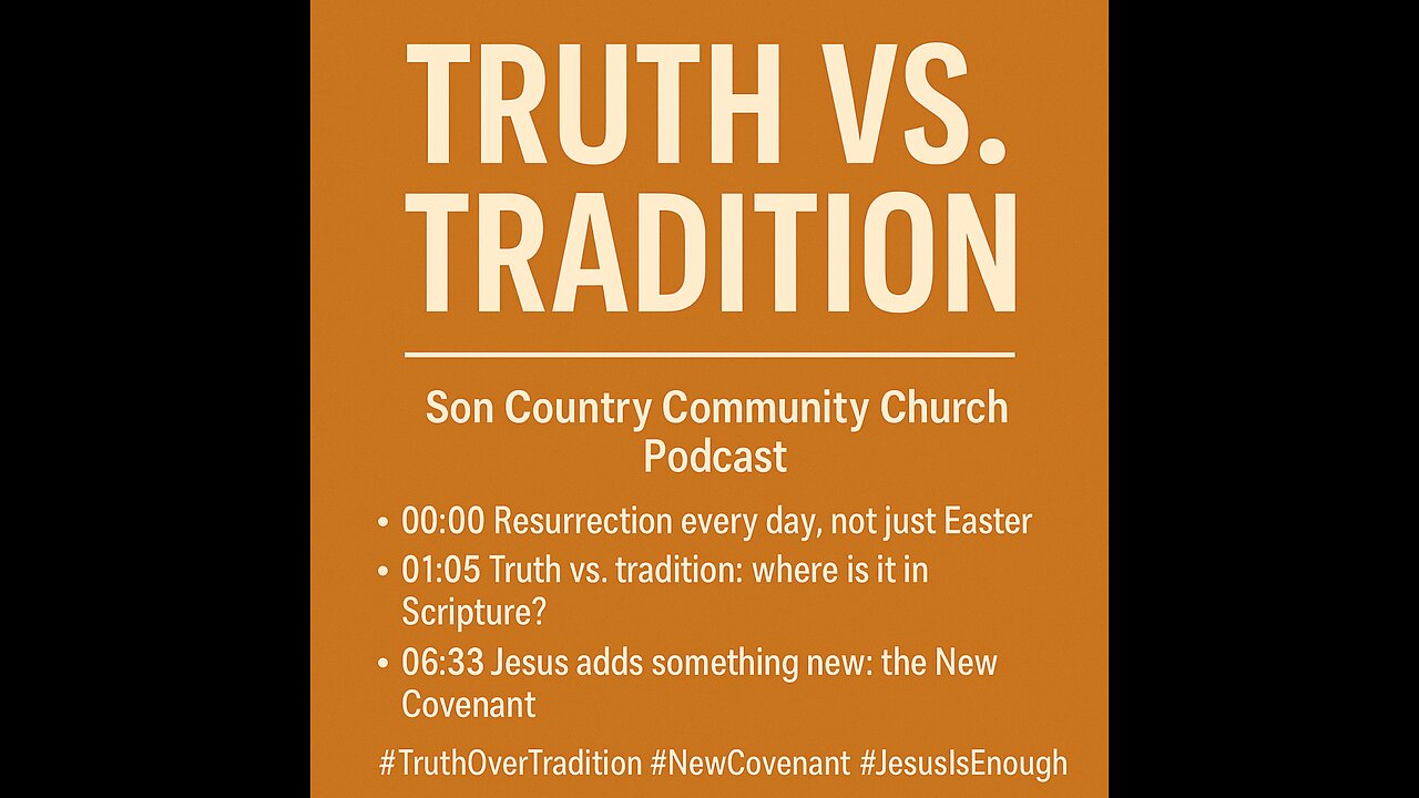 Is your faith built on the Word… or on tradition?