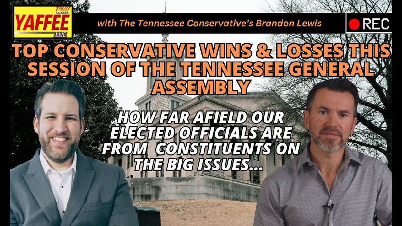 Top Conservative Wins & Losses this Session of The Tennessee General Assembly & More!