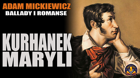 Adam Mickiewicz - Kurhanek Maryli [AUDIOBOOK PL]