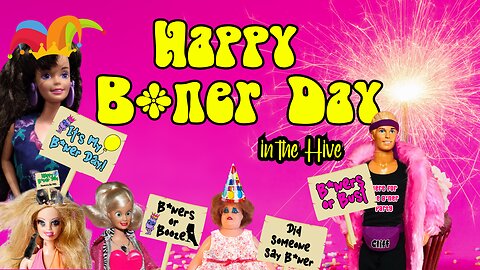 Happy B*ner Day in the Hive