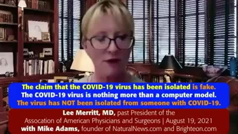 The virus has never been isolated from anyone with COVID notes Lee Merritt, MD